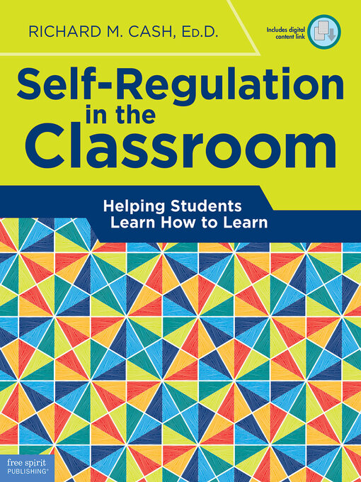 Title details for Self-Regulation in the Classroom by Richard M. Cash - Available